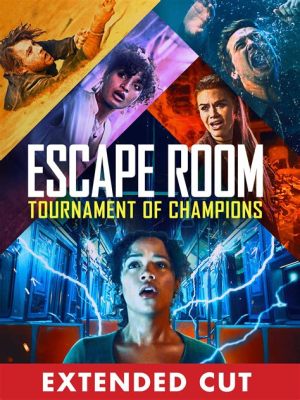 Escape Room: Tournament of Champions! Mroczny Thriller Pełen Zagadek i Nieoczekiwanych Zwrotów Akcji!