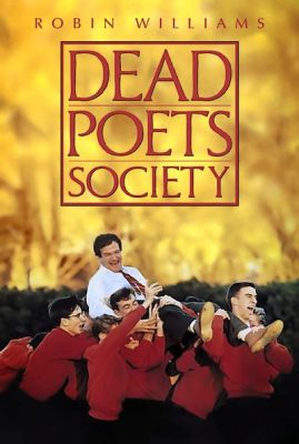 Czy Dead Poets Society  To Film O Podniesieniu Moralnego Ducha I Potrzebnych Zmianach?